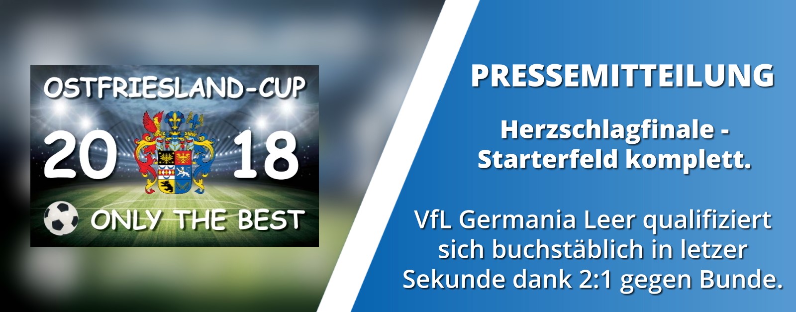 OSTFRIESLAND-CUP - Pressemitteilung Juni 2018